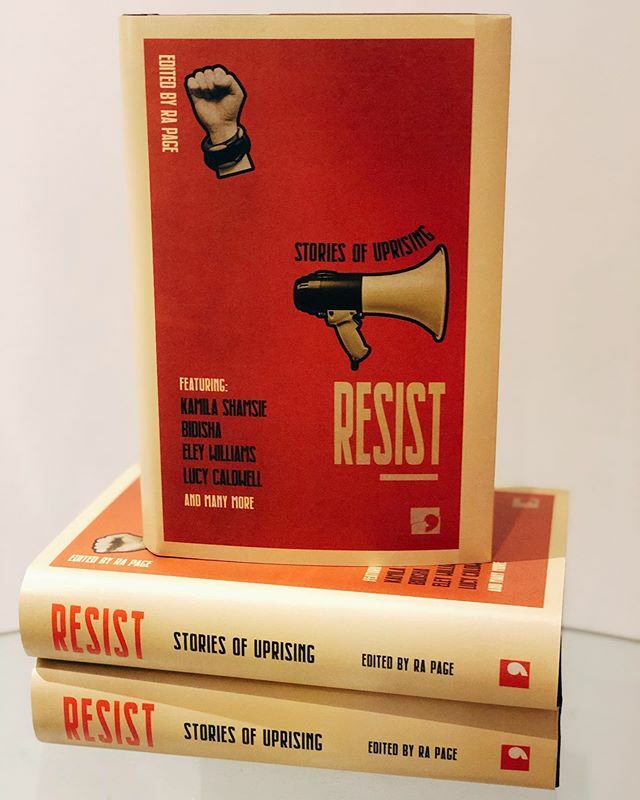 Resist: Stories of Uprising, published by Comma Press